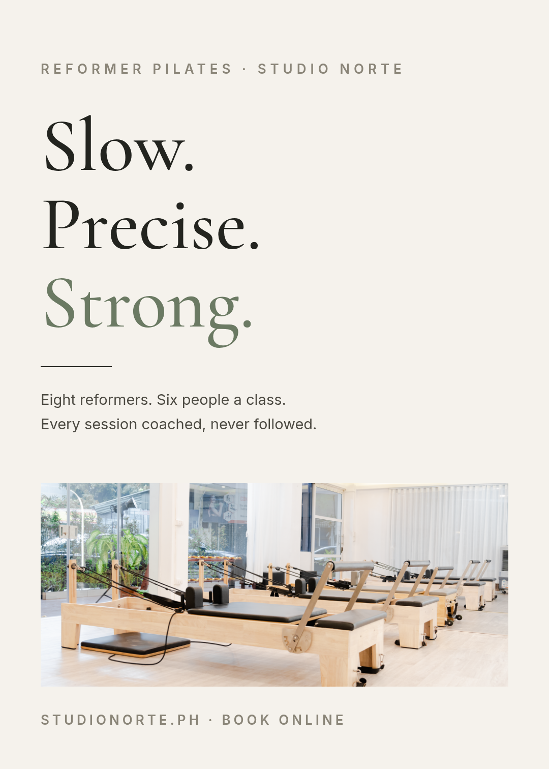 暖白色极简普拉提工作室海报,大号衬线标题 Slow. Precise. Strong. 和一张普拉提床照片
