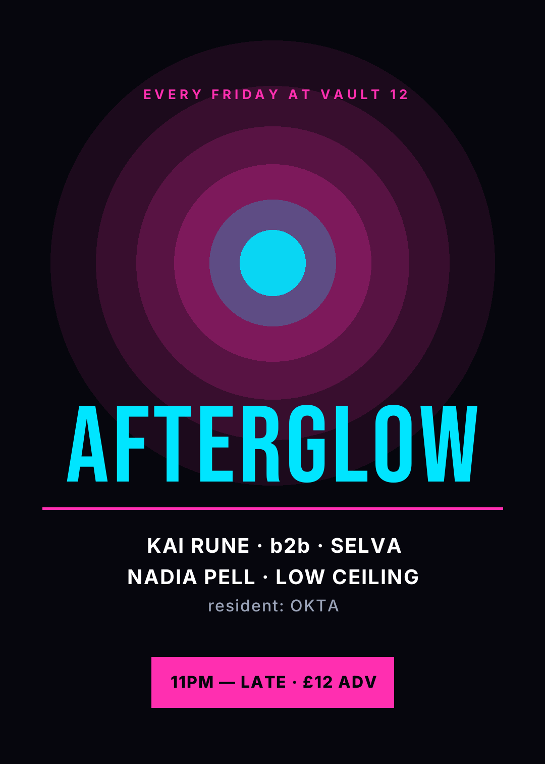 黑色club海报,洋红光晕圆环与巨大的青色 AFTERGLOW 标题,下方是DJ阵容