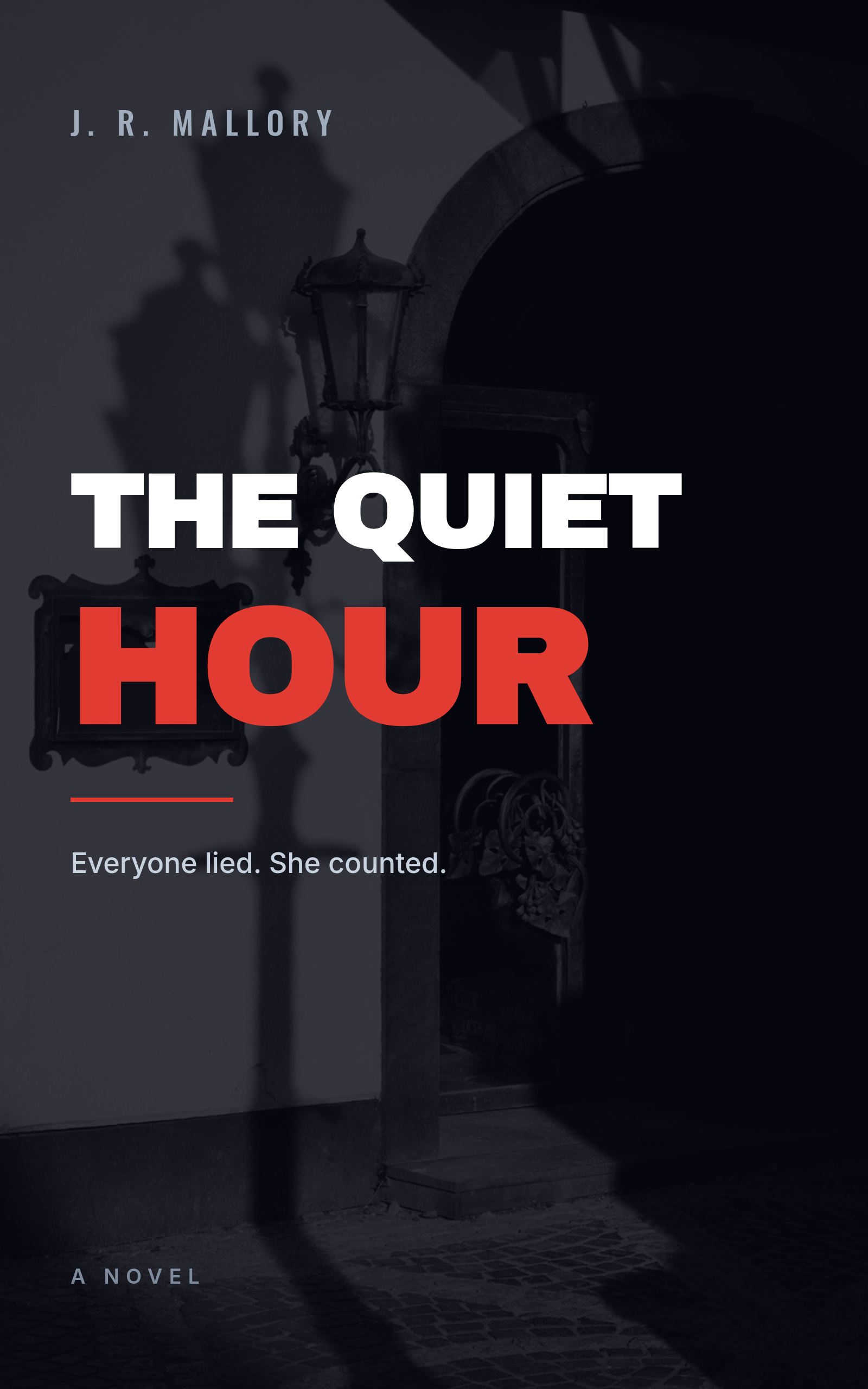 Thriller book cover with heavy condensed capitals over a dark doorway photograph