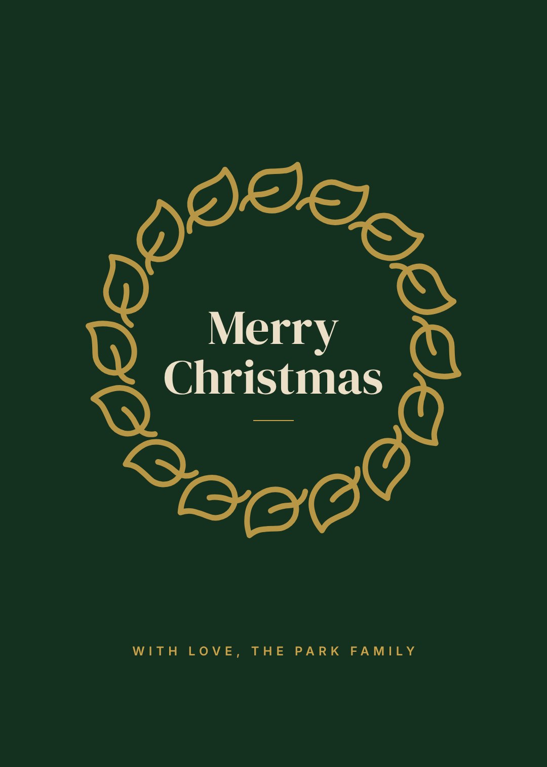 Dunkelgrüne Weihnachtskarte mit goldenem Blätterkranz um Merry Christmas in einer elfenbeinfarbenen Serifenschrift